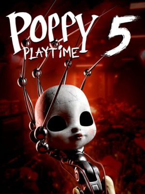 Poppy Playtime: Chapter 5 – Broken Things NSP